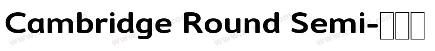 Cambridge Round Semi字体转换